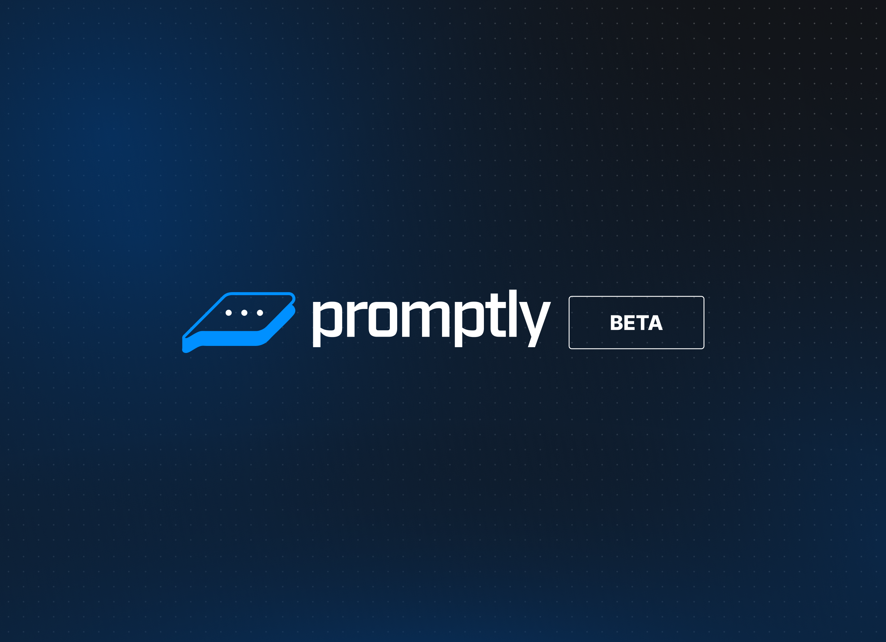 Promptly